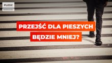 Przejść dla pieszych będzie mniej?