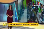Chorrillos: ladrones desataron terror al asaltar una casa de apuestas