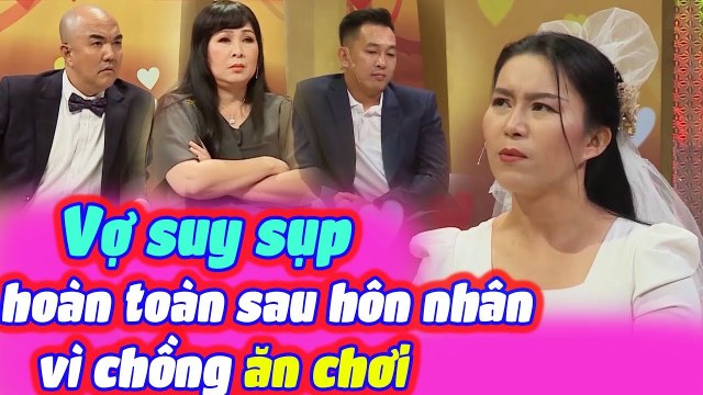 Vợ Suy Sup Hoàn Toàn Sau Hôn Nhân Vì Chồng Quá Ăn Chơi Khiến Hồng Vân Quốc Thuận Chạnh Lòng Khi Nghe