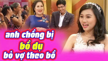 Hoảng Hồn Với Anh Chồng Bị Bồ Dụ Bỏ Vợ Khiến Cả Trường Quay Cười Nghiêng Ngả Vì Chàng Quá Thật Thà