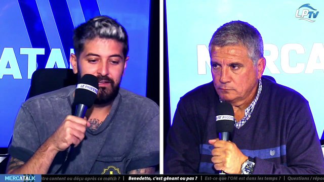 MercaTalk du 05/10 partie 2 : Benedetto, c'est gênant ou pas ?