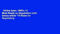 Online lesen  HBR's 10 Must Reads on Negotiation (with bonus article 