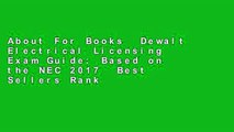 About For Books  Dewalt Electrical Licensing Exam Guide: Based on the NEC 2017  Best Sellers Rank