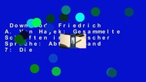 Downlaod  Friedrich A. Von Hayek: Gesammelte Schriften in Deutscher Sprache: Abt. B Band 7: Die