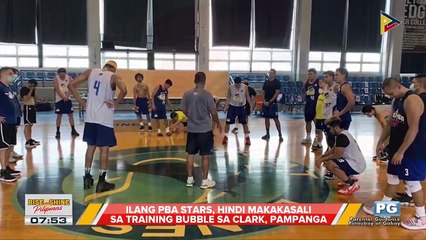 Ilang PBA stars, hindi makakasali sa training bubble sa Clark, Pampanga