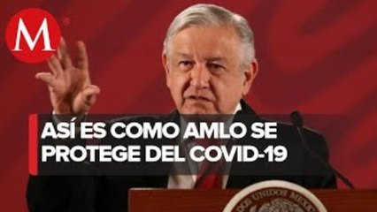 Éste es el protocolo que sigue AMLO para evitar contagiarse de covid-19