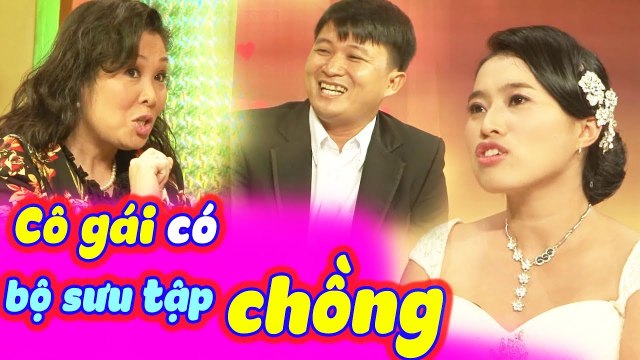 Cô Gái Có Hẳn Bộ Sưu Tập Chồng Khiến Hồng Vân Quốc Thuận Cười Bể Bụng | VỢ CHỒNG SON 2020 | VCS