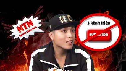 Hotboy triệu view NTN Nguyễn Thành Nam lên talkshow bức xúc 3 kênh triệu subscribe bị-khóa-vô-lý
