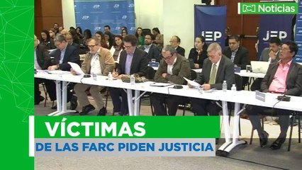 Víctimas de las Farc piden justicia