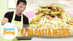 Gardo Versoza's Tuyo Pasta recipe | Magandang Buhay