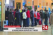 Aeropuerto Jorge Chávez: Así se reanudó los vuelos internacionales tras casi 7 meses de cierre de fronteras
