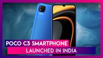 Poco C3 with MediaTek Helio G35 SoC Launched in India; Check Prices, Features, Variants & Specs