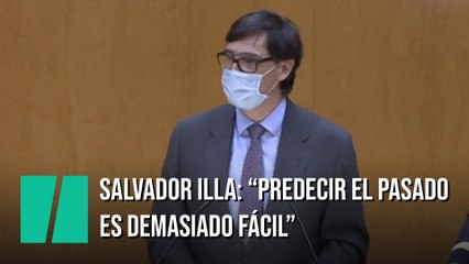 Salvador Illa: "Predecir el pasado no está a su altura. Puede mucho más"