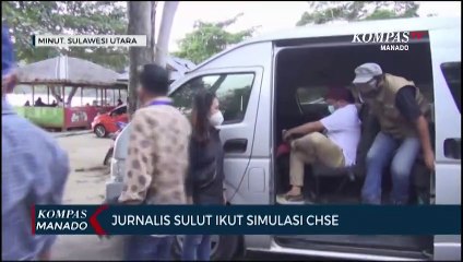 Jurnalis Sulut Ikut Simulasi CHSE