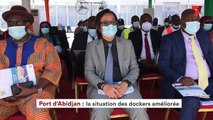 Port d'Abidjan: la situation des dockers améliorée