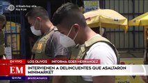 Intervienen a delincuentes que asaltaron un minimarket en Los Olivos | Edición Mediodía (HOY)