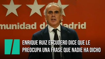 Enrique Ruiz Escudero: "La frase de "Madrid está mintiendo con los datos" hace que nos preocupemos"