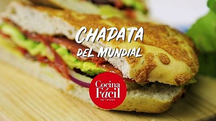 ¿Cómo preparar una chapata fácil?