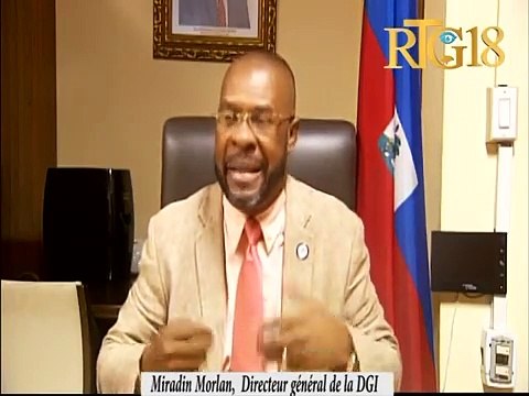 Miradin Morlan direktè jeneral DGI a fè konnen twoub politik ak Kowona fè DGI antre 80% nan lajan