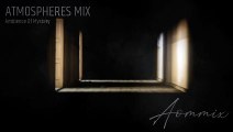 Atmospheres Mix | 1 Hour Ambience of Mystery | Vol. 17