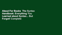About For Books  The Syntax Handbook: Everything You Learned about Syntax... But Forgot! Complete