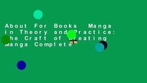 About For Books  Manga in Theory and Practice: The Craft of Creating Manga Complete