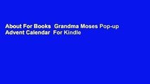 About For Books  Grandma Moses Pop-up Advent Calendar  For Kindle