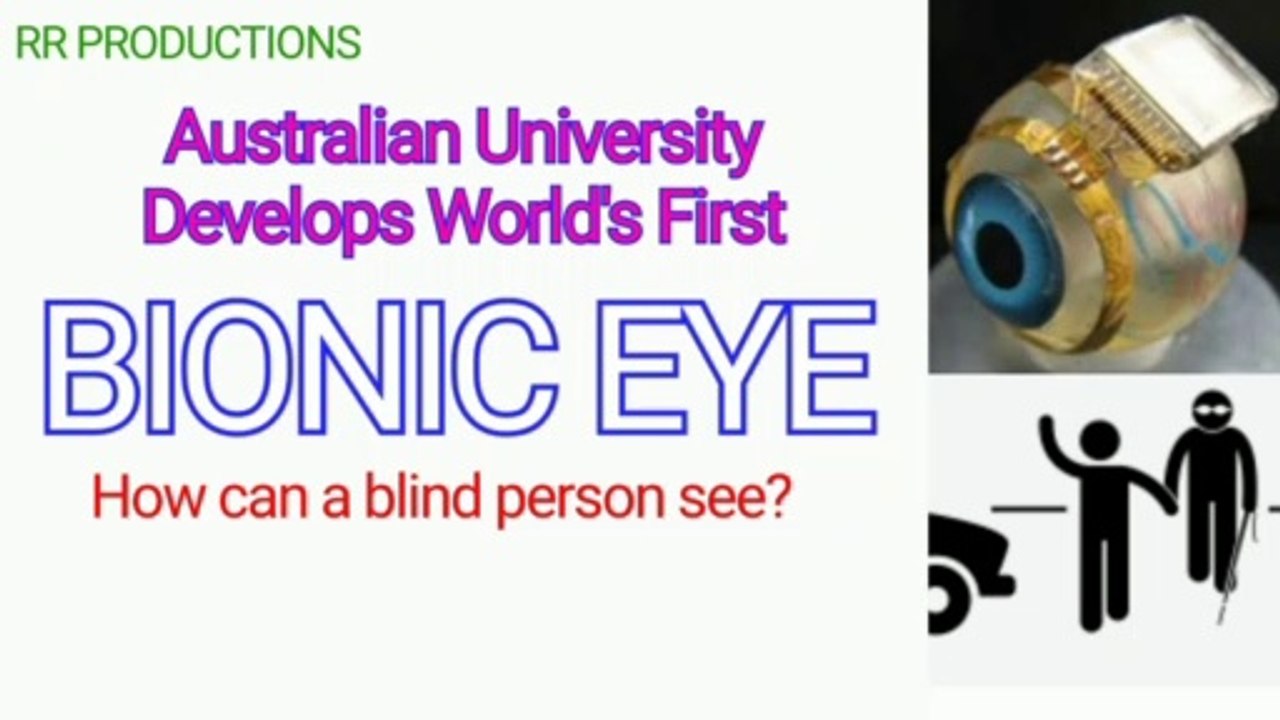 Australian Monash University Develops World's First Bionic Eye