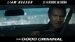 Liam Neeson - The Good Criminal
