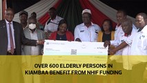 Over 600 elderly persons in Kiambaa benefit from NHIF funding