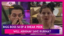 Bigg Boss 14 Ep 4 Sneak Peek 01 | Oct 7 2020: Abhinav Shukla Can Save Wife Rubina Dilaik
