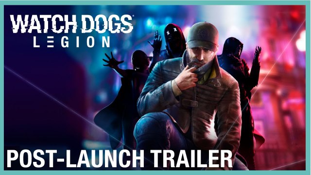Watch Dogs: Legion - Trailer contenu après lancement