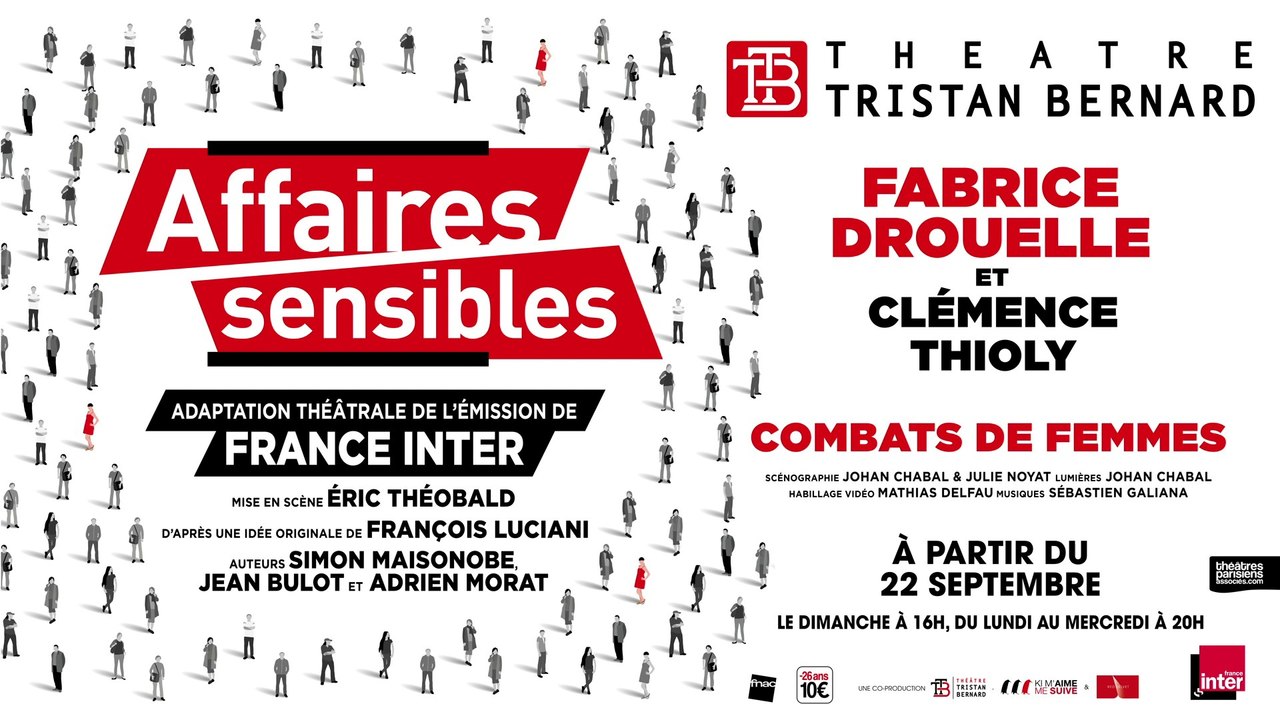 "Affaires Sensibles, combats de femmes" avec Fabrice Drouelle et Clémence Thioly