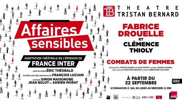 Affaires Sensibles, combats de femmes avec Fabrice Drouelle et Clémence Thioly