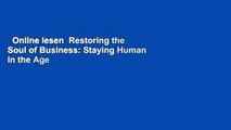 Online lesen  Restoring the Soul of Business: Staying Human in the Age of Data  E-Book voll