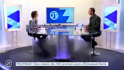 POLITIQUE / Que retenir des 100 premiers jours d'Emmanuel Denis ?