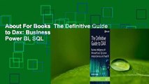 About For Books  The Definitive Guide to Dax: Business Intelligence for Microsoft Power Bi, SQL