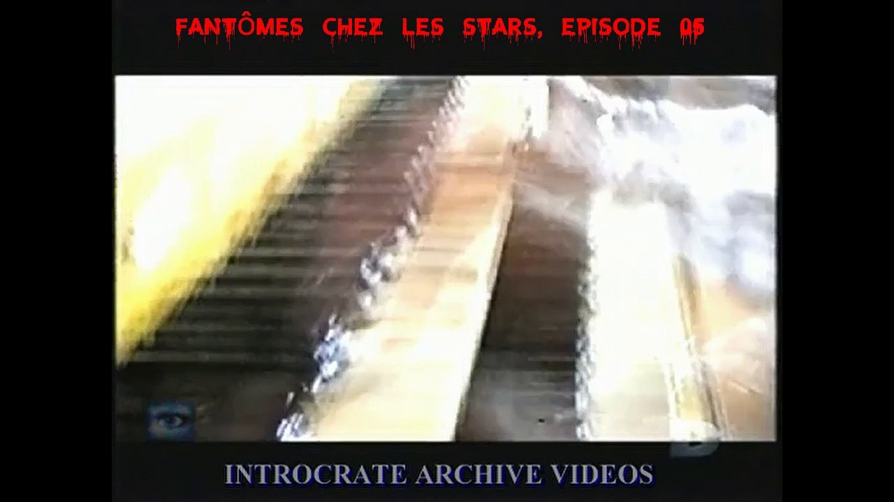 Fantômes Chez les Stars - Épisode 05