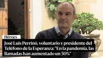 José Luis Perrinó, voluntario y presidente del Teléfono de la Esperanza: “En la pandemia, las llamadas han aumentado un 50% y 1.800 han sido de temática suicida”