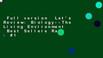 Full version  Let's Review: Biology--The Living Environment  Best Sellers Rank : #1