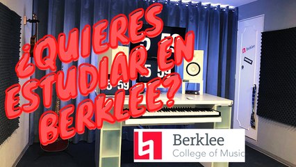 ¿Quieres estudiar en Berklee College of Music?