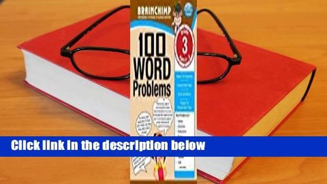 [Read] 100 Word Problems: Grade 3 Math Workbook For Free