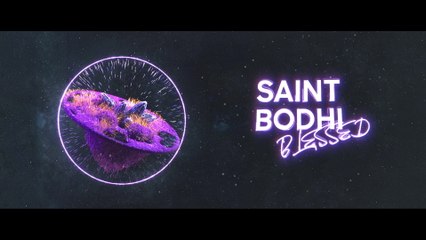 Saint Bodhi - Blessed