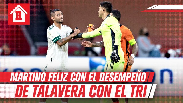 Tata Martino sobre Talavera: 'Muy sólido, pero todavía necesitamos trabajo con él'