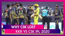 Kolkata vs Chennai IPL 2020: 3 Reasons Why Chennai Lost To Kolkata