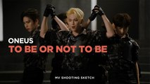 [Pops in Seoul] TO BE OR NOT TO BE!‍ ONEUS(원어스)'s MV Shooting Sketch