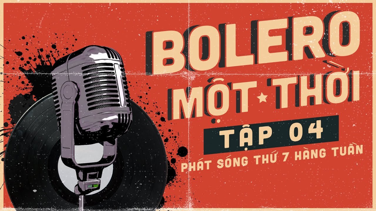 Bolero Một Thời #4 Trailer - Quang Lập, Tiểu Thúy, Thu Hường  Phát Sóng 10h Ngày 10/10/2020