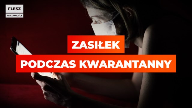 Czy dostaniesz zasiłek podczas kwarantanny?