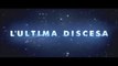 L'ULTIMA DISCESA (2018) 720 HD Rip