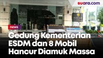 Demo di Patung Kuda Pecah, Gedung Kementerian ESDM dan 8 Mobil Hancur Diamuk Massa